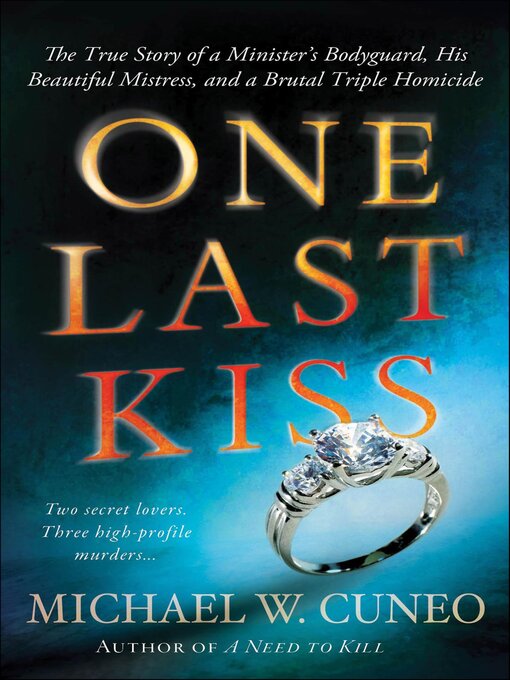 Title details for One Last Kiss by Michael W. Cuneo - Wait list